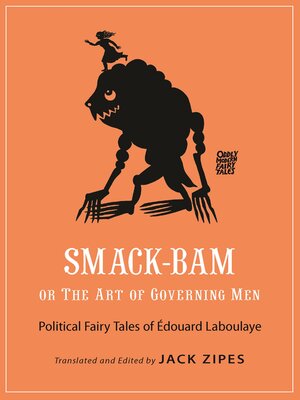cover image of Smack-Bam, or the Art of Governing Men